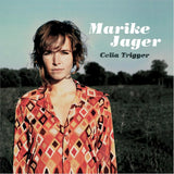 Marike Jager - Celia trigger (CD) - Velvet Music
