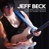Jeff Beck - Live and exclusive from the grammy museum (CD) - Velvet Music