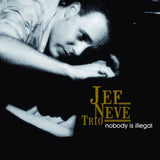 Jef Neve -trio- - Nobody is illegal (LP) - Velvet Music