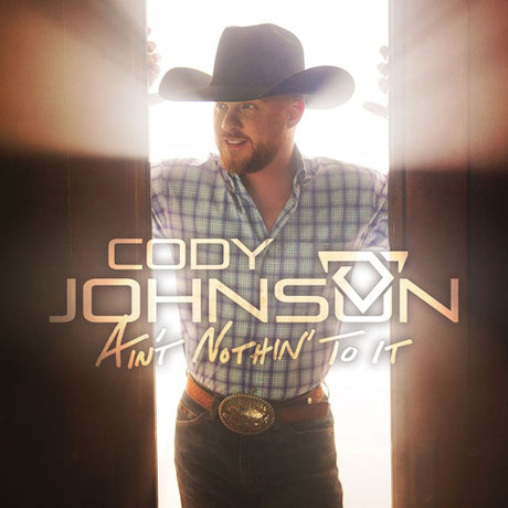 Cody Johnson - Ain't nothin' to it (LP)