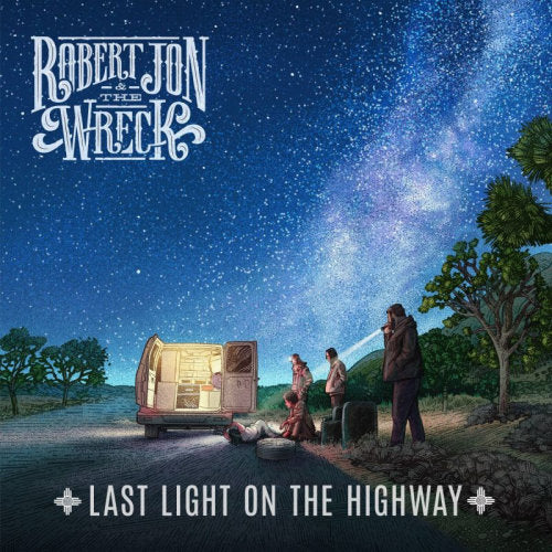 Robert Jon & The Wreck - Last light on the highway (CD) - Velvet Music