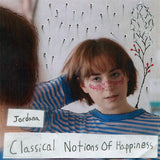 Jordana - Classical notions of happiness (LP) - Velvet Music