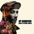 Jp Cooper - Just a few folk (CD) - Velvet Music
