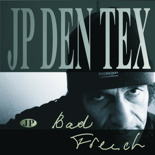 Jp Den Tex - Bad french (CD) - Velvet Music