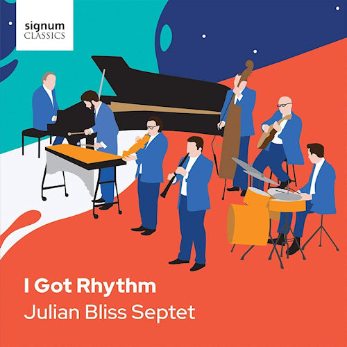 Julian Bliss - I got rhythm (CD) - Velvet Music