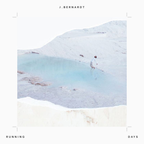 J. Bernardt - Running days (LP)