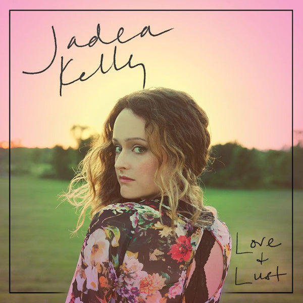 Jadea Kelly - Love + lust (LP) - Velvet Music