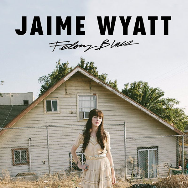 Jaime Wyatt - Felony blues (LP) - Velvet Music