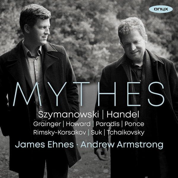 James Ehnes / Andrew Armstrong - Mythes (CD) - Velvet Music