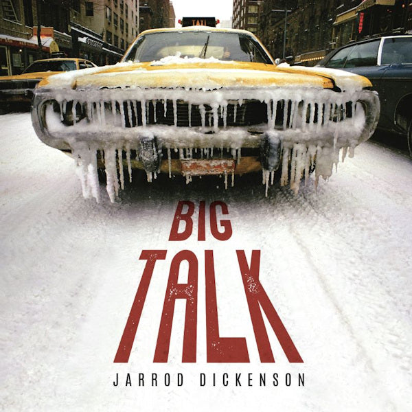 Jarrod Dickenson - Big talk (LP) - Velvet Music