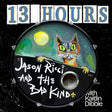 Jason Ricci & The Bad Kind - 13 hours (CD) - Velvet Music