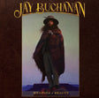 Jay Buchanan - Weapons of beauty (LP) - Velvet Music