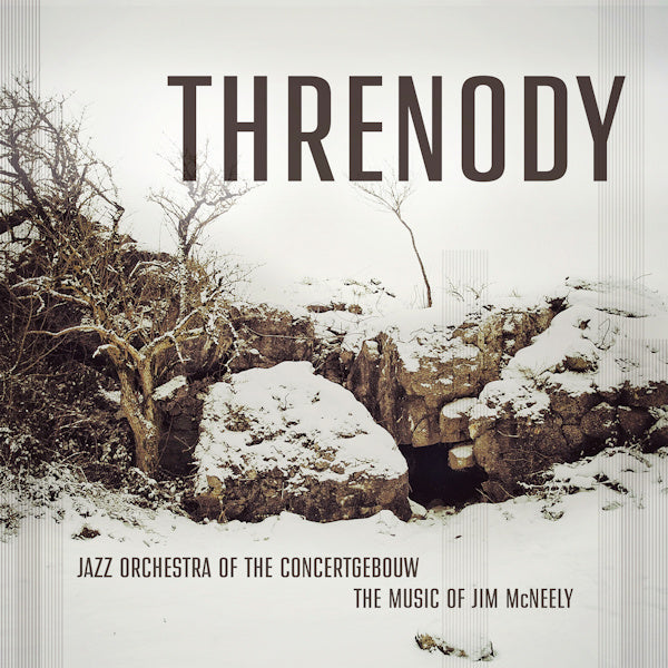 Jazz Orchestra Of The Concertgebouw - Threnody (The Music Of Jim McNeely) (CD) - Velvet Music
