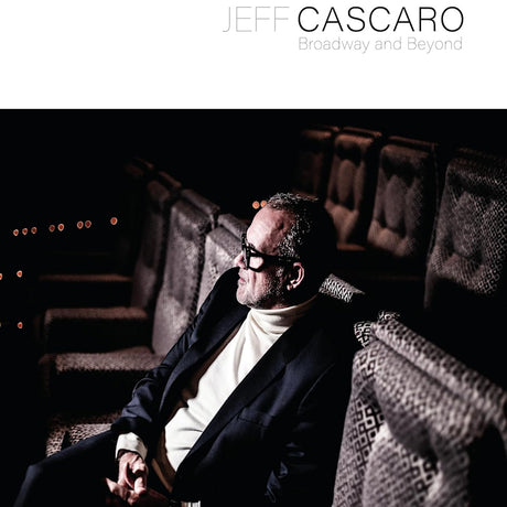 Jeff Cascaro - Broadway and beyond (LP) - Velvet Music