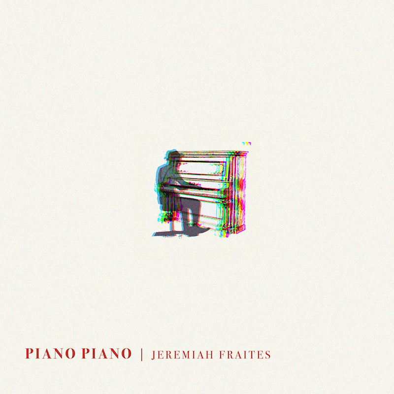 Jeremiah Fraites - Piano piano (LP) - Velvet Music
