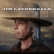 Jim Lauderdale - Time flies (LP) - Velvet Music