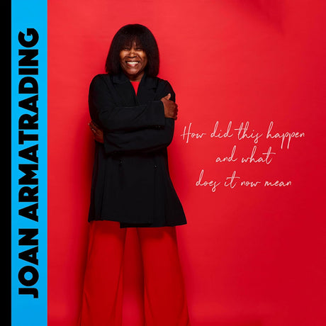 Joan Armatrading - How did this happen and what does it now mean (LP) - Velvet Music