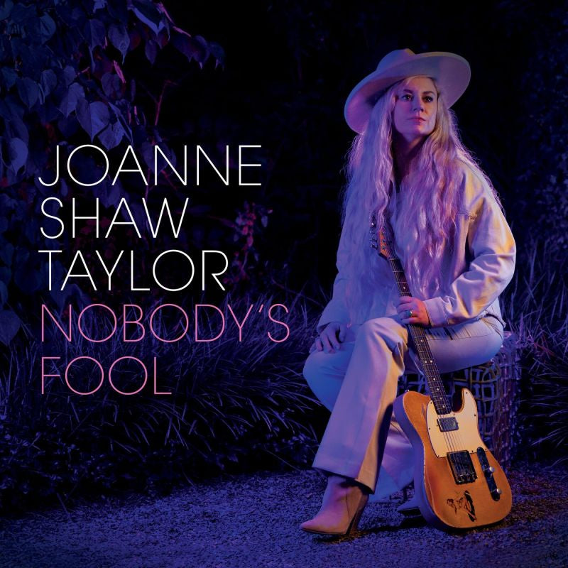 Joanne Shaw Taylor - Nobody's fool (CD) - Velvet Music
