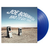 Joe Bonamassa - Had To Cry Today (LP)