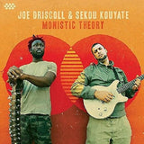 Joe Driscoll & Sekou Kouyate - Monistic Theory (LP) - Velvet Music