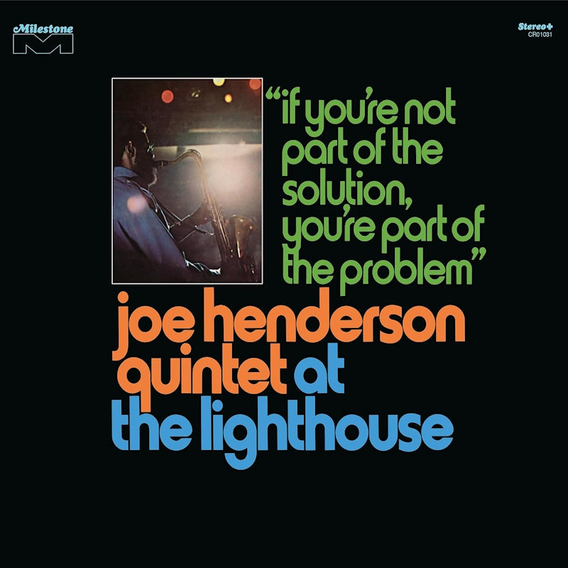 Joe Henderson Quintet - At the lighthouse: if you're not part of the solut (CD)