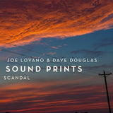 Joe Lovano & Dave Douglas Soundprints - Scandal -digi- (CD) - Velvet Music
