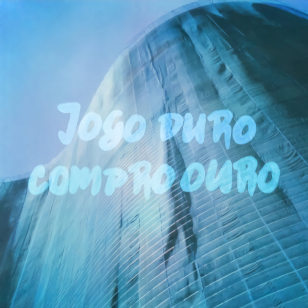 Jogo Duro – Compro ouro (12-inch maxi single)