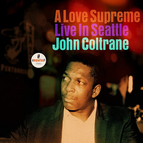 John Coltrane - A love supreme: live in seattle (LP) - Velvet Music