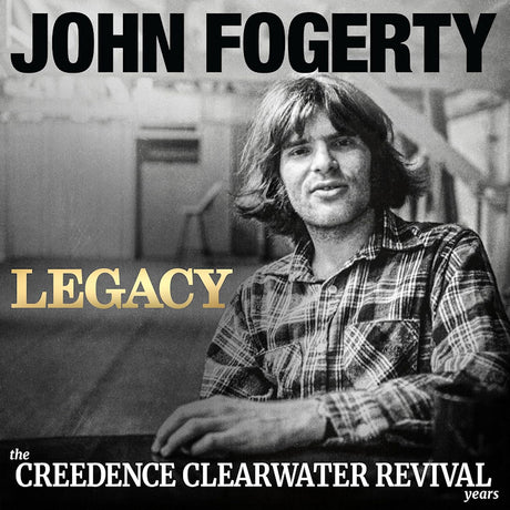 John Fogerty - Legacy: the creedence clearwater revival years (CD) - Velvet Music