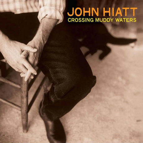 John Hiatt - Crossing muddy waters (LP) - Velvet Music