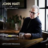 John Hiatt - Leftover feelings (LP) - Velvet Music