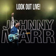 Johnny Marr - Look out live! (CD) - Velvet Music