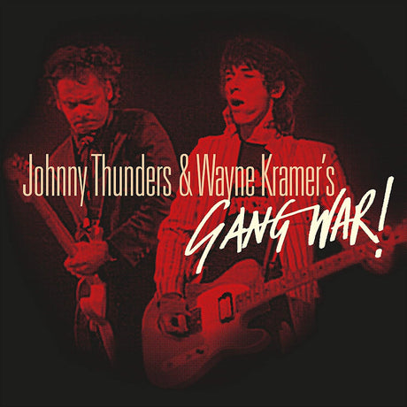 Johnny Thunders & Wayne Kramer - Gang war! (LP) - Velvet Music