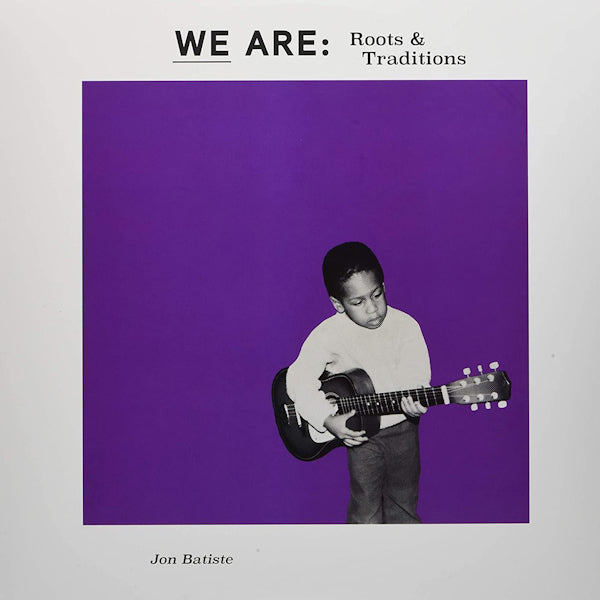 Jon Batiste - We are: racines & traditions (LP)