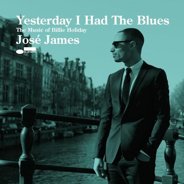 Jose James - Yesterday i had the blues: the music of billie holiday (CD) - Velvet Music