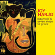 Joy Harjo - Insomnia and seven steps to grace (CD) - Velvet Music