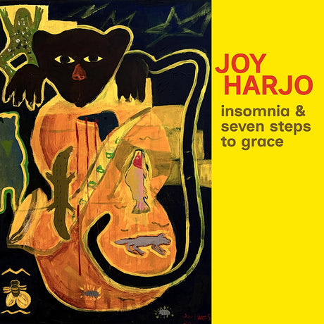 Joy Harjo - Insomnia and seven steps to grace (CD) - Velvet Music