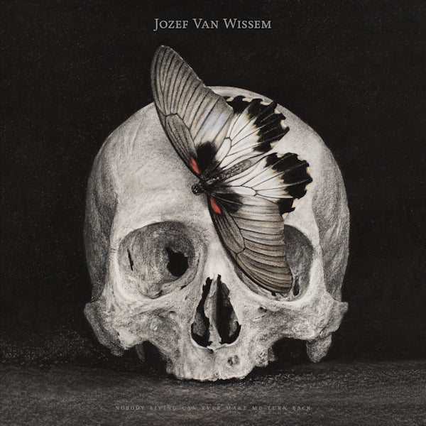 Jozef Van Wissem - Nobody living can ever make me turn back (CD)
