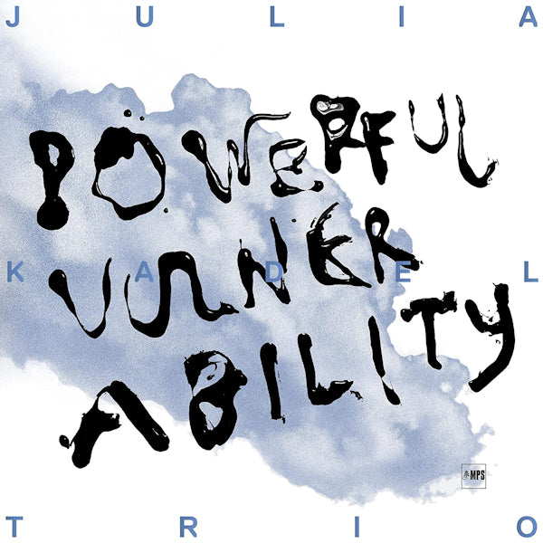 Julia Kadel Trio - Powerful vulnerability (LP)