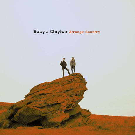 Kacy & Clayton - Strange country (CD) - Velvet Music