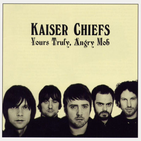 Kaiser Chiefs - Yours truly, angry mob (CD) - Velvet Music