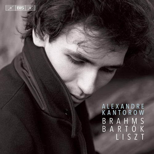 Alexandre Kantorow - Brahms/bartok/liszt (CD) - Velvet Music