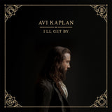 Avi Kaplan - I'll get by (LP) - Velvet Music