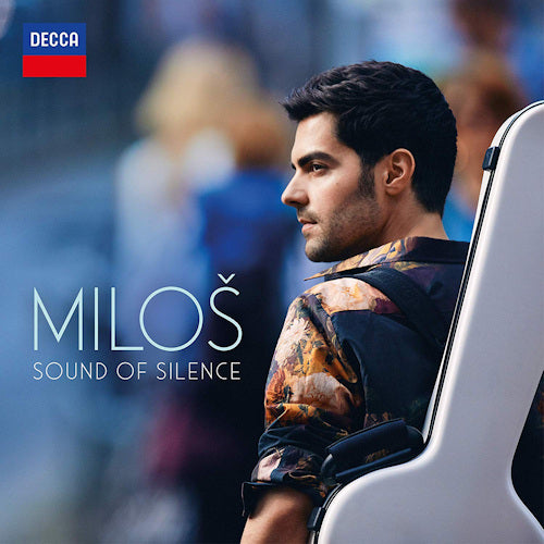 Milos Karadaglic - Sound of silence (LP)