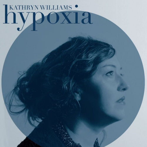 Kathryn Williams - Hypoxia (CD) - Velvet Music