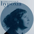 Kathryn Williams - Hypoxia (LP) - Velvet Music
