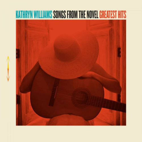 Kathryn Williams - Songs from the novel greatest hits (CD)