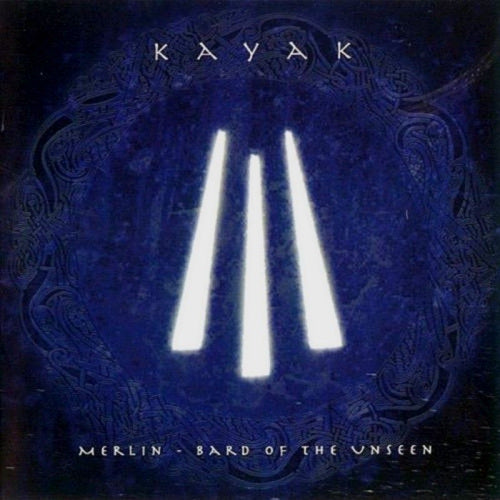 Kayak - Merlin-bard of the unseen (CD) - Velvet Music