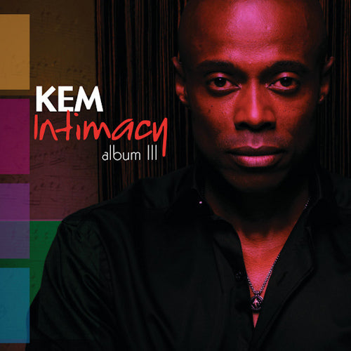 Kem - Intimacy:album iii (CD) - Velvet Music