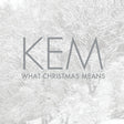 Kem - What christmas means (CD) - Velvet Music